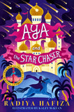 Front cover of the book 'Aya and the Star Chaser' by Radiya Hafiza, Kaley McKean.
