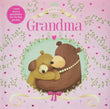 Front cover of the book 'I Love You, Grandma (Gift Book)' by Na.