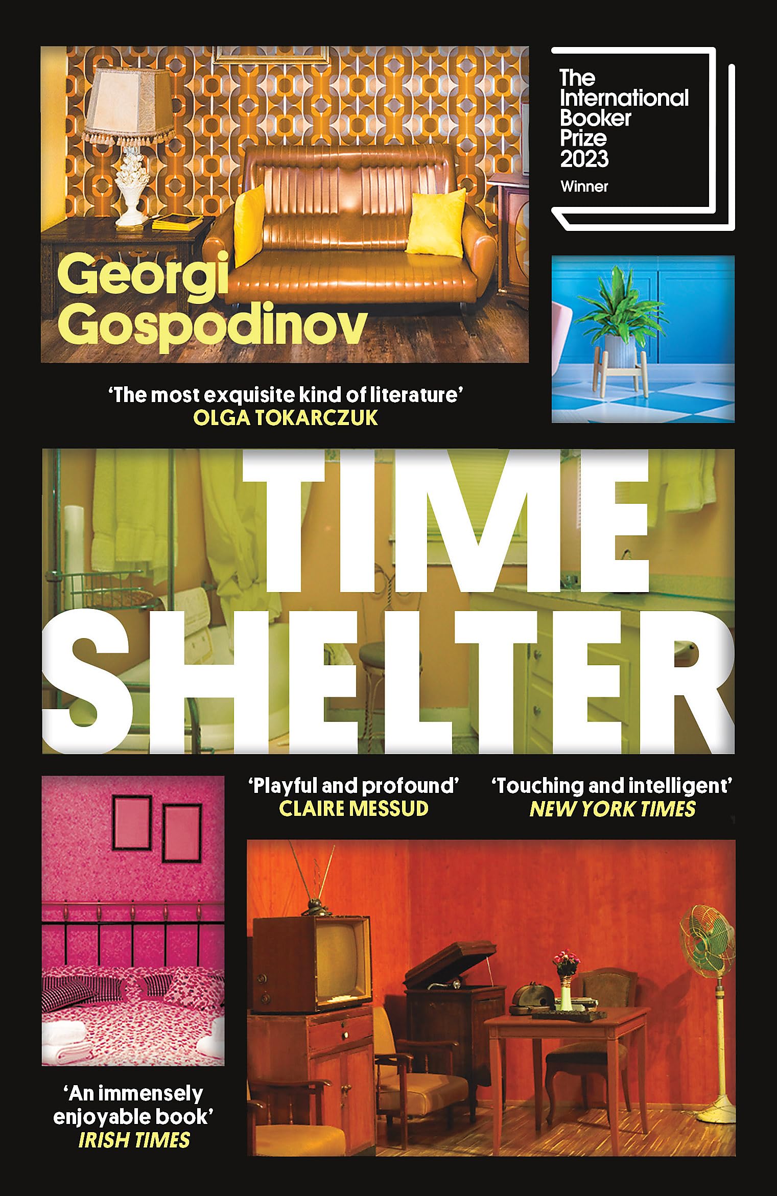 Front cover of the book 'Time shelter : winner of the international booker prize 2023' by Georgi Gospodinov.