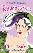 Front cover of the book 'The Adventuress' by M C Beaton.