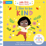 Front cover of the book 'Little Big Feelings I Like To Be Kind' by Marie Paruit.