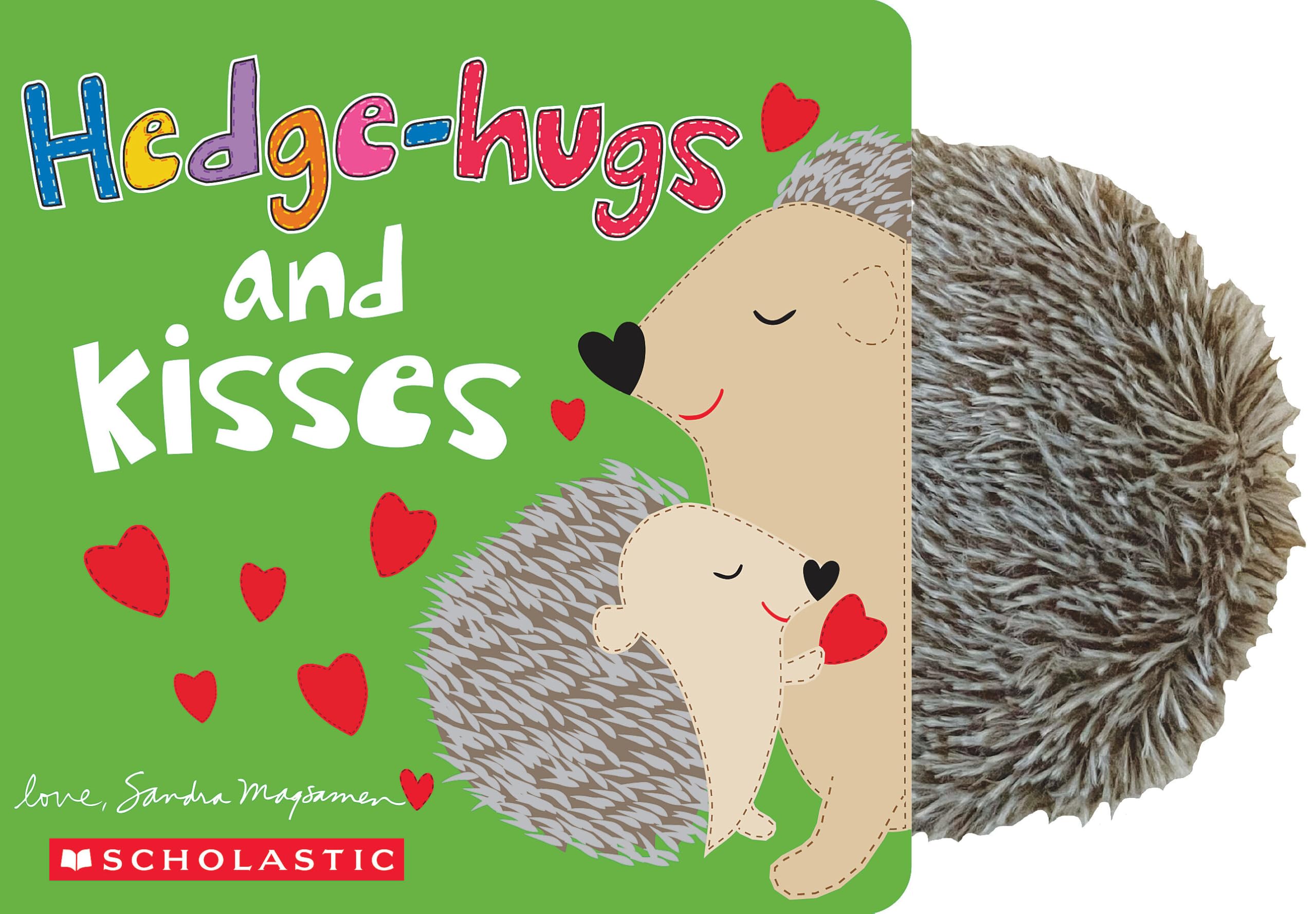 Front cover of the book 'Hedge-Hugs and Kisses' by Sandra Magsamen.