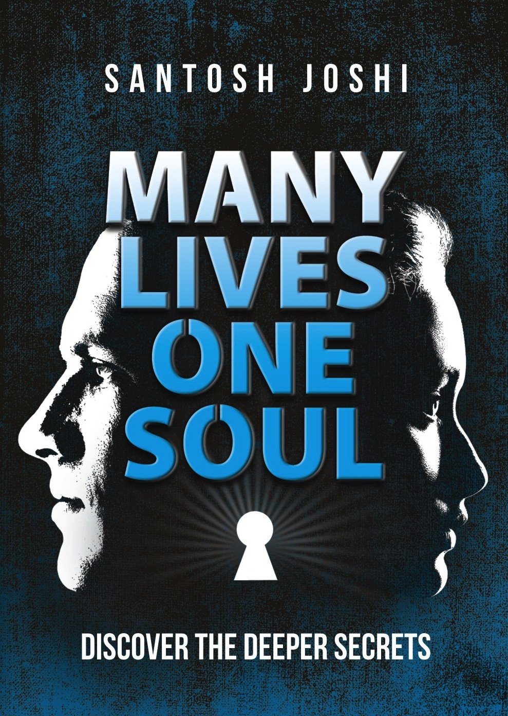Front cover of the book 'Many Lives One Soul' by Joshi, Santosh.