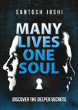 Front cover of the book 'Many Lives One Soul' by Joshi, Santosh.