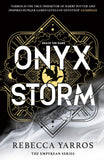 Front cover of the book 'Onyx Storm: DISCOVER THE FOLLOW-UP TO THE GLOBAL PHENOMENONS, FOURTH WING AND IRON FLAME! (The Empyrean) (International' by Rebecca Yarros.