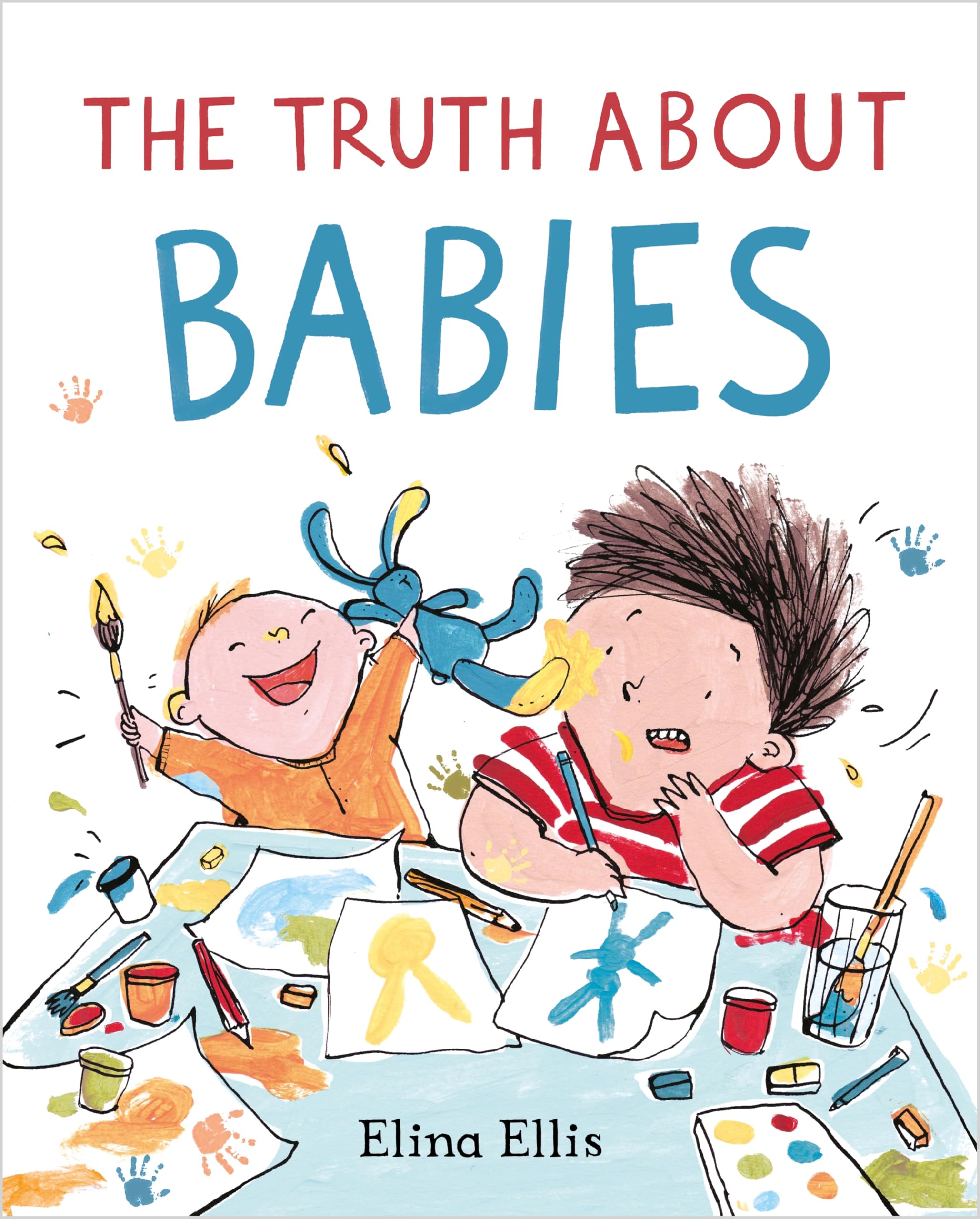 Front cover of the book 'The Truth About Babies' by Elina Ellis.