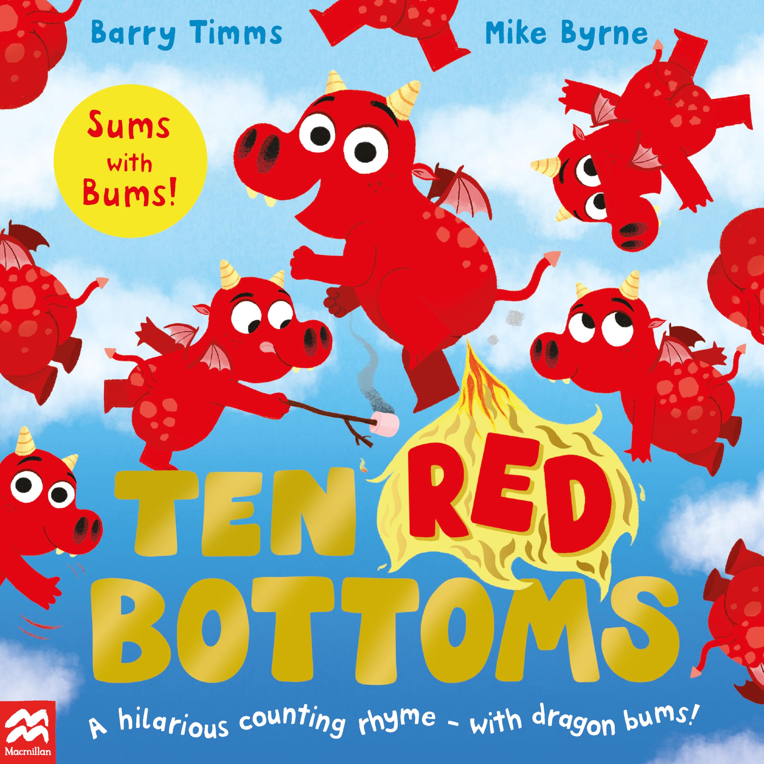 Front cover of the book 'Macmillan Childrens Books Ten Red Bottoms.' by Barry Timms.