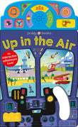Front cover of the book 'On the Move: Up in the Air: An Interactive Sound Book!' by Roger Priddy.