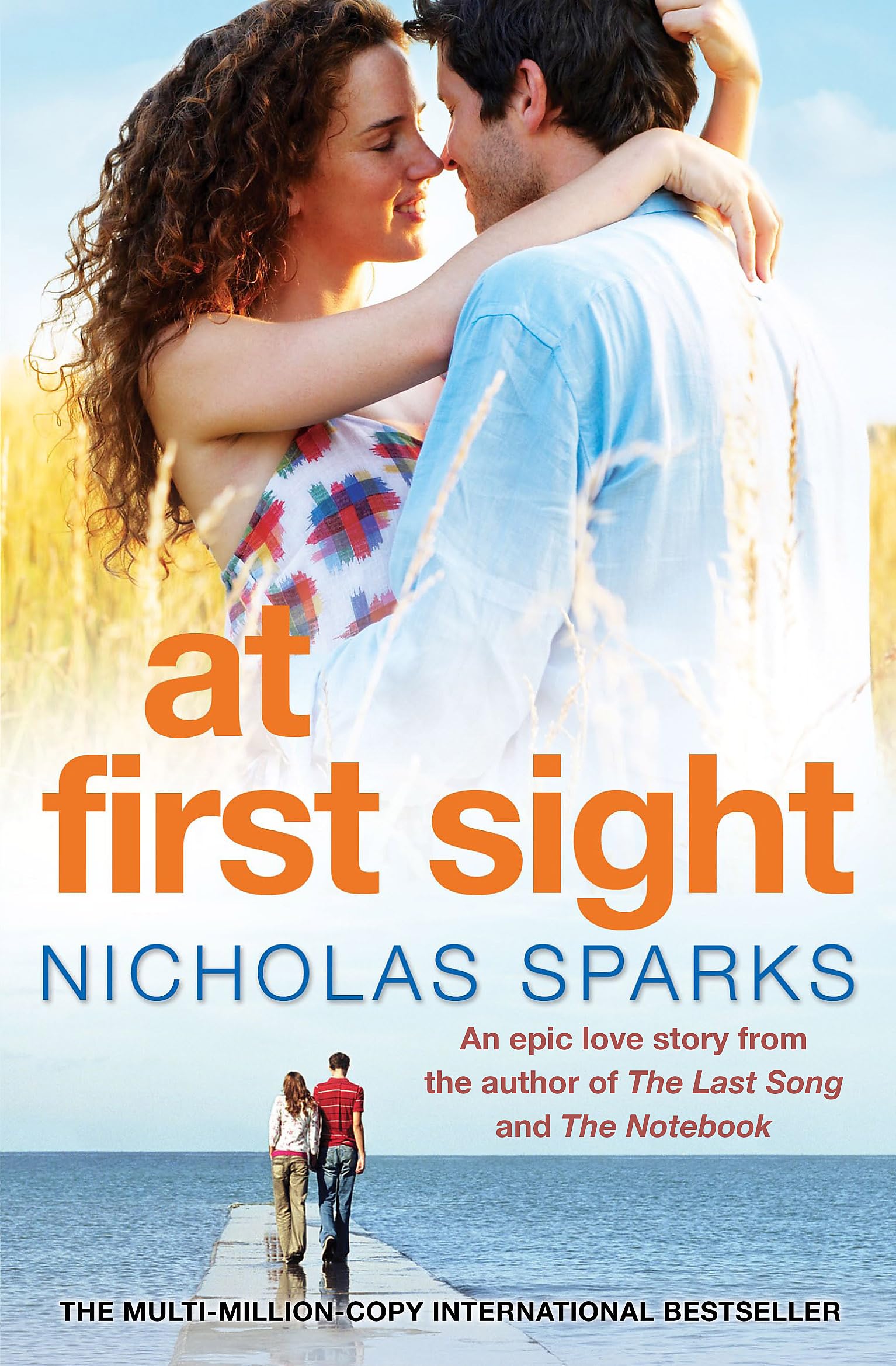 Front cover of the book 'at first sight' by Nicholas Sparks.