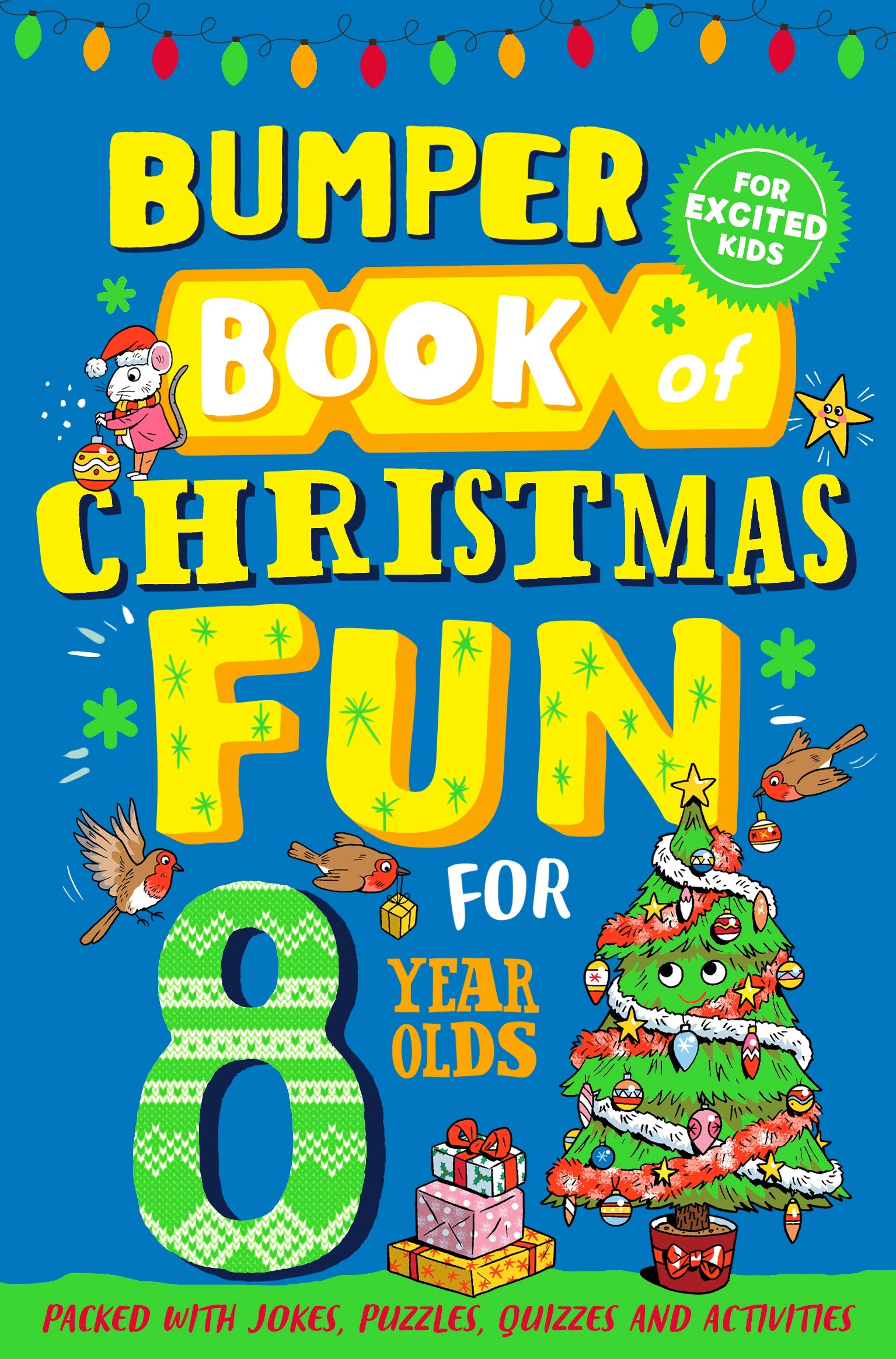 Front cover of the book 'Bumper Book of Christmas Fun for 8 Year Olds' by Macmillan Childrens Books.