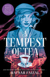 Front cover of the book 'A TEMPEST OF TEA' by Hafsah Faizal.