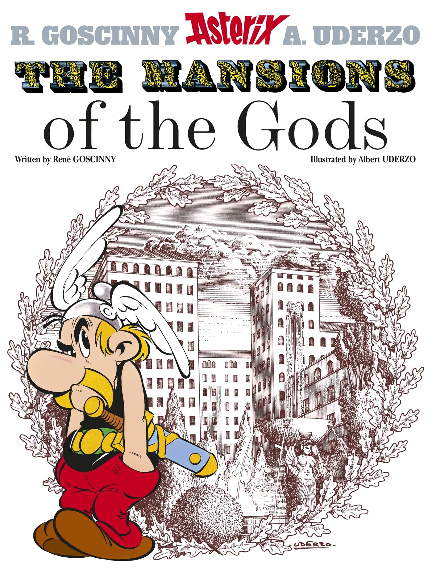 Front cover of the book 'Asterix: The Mansions of The Gods: Album 17' by Goscinny Rene.