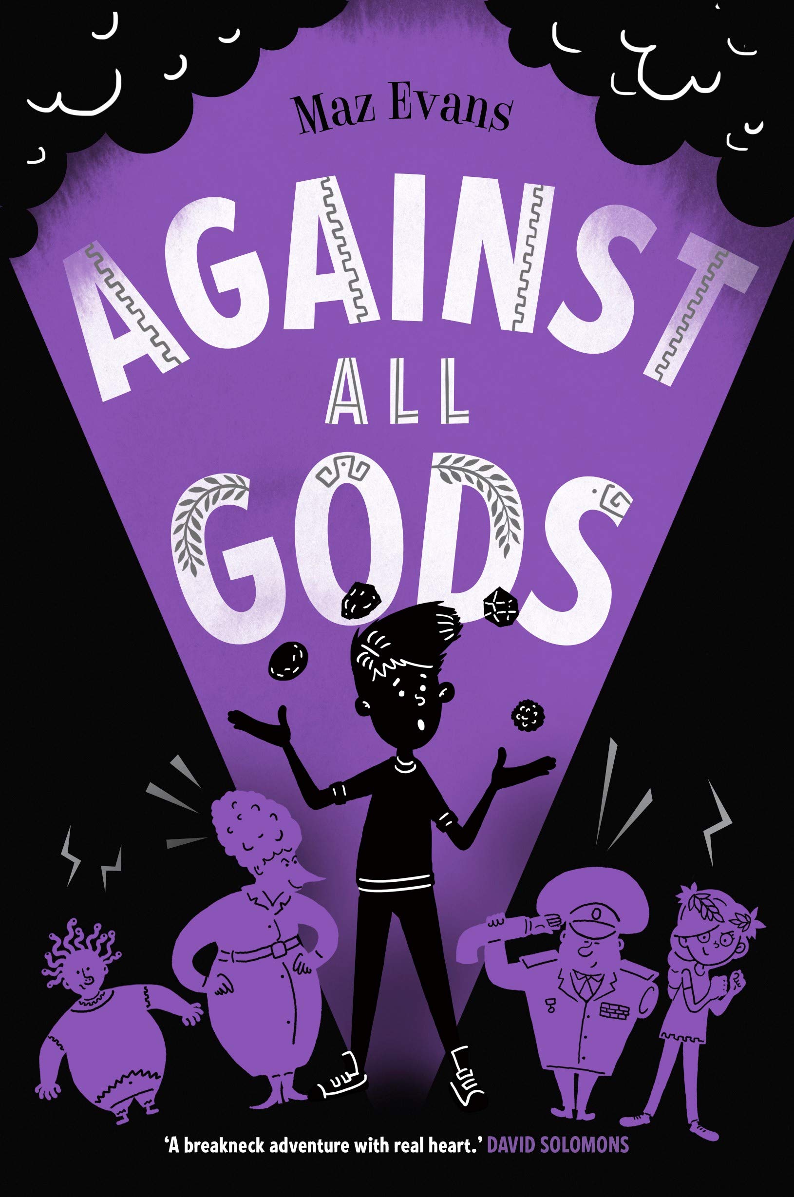 Front cover of the book 'Who Let The Gods Out? #4: Against All Gods' by Maz Evans.