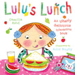 Front cover of the book 'Lulus Lunch' by Camilla Reid.