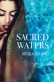 Front cover of the book 'Sacred Waters' by Meira Chand.