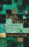 Front cover of the book 'Earth Prayers: Encounters in Poetry with the Natural World' by Carol Ann Duffy.
