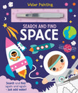 Front cover of the book 'Search and Find Space (Water Painting Seek and Find)' by Georgie Taylor.