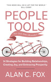 Front cover of the book 'People Tools- 54 Strategies For Building Relationships, Creating Joy, And Embracing Prosperity' by Fox, Alan C..
