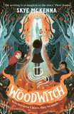 Front cover of the book 'Hedgewitch: Woodwitch: Book 2: The enchanting series brimming with mystery and magic' by McKenna, Skye.
