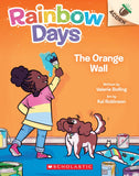 Front cover of the book 'The Orange Wall: An Acorn Book (Rainbow Days #3)' by Valerie Bolling.