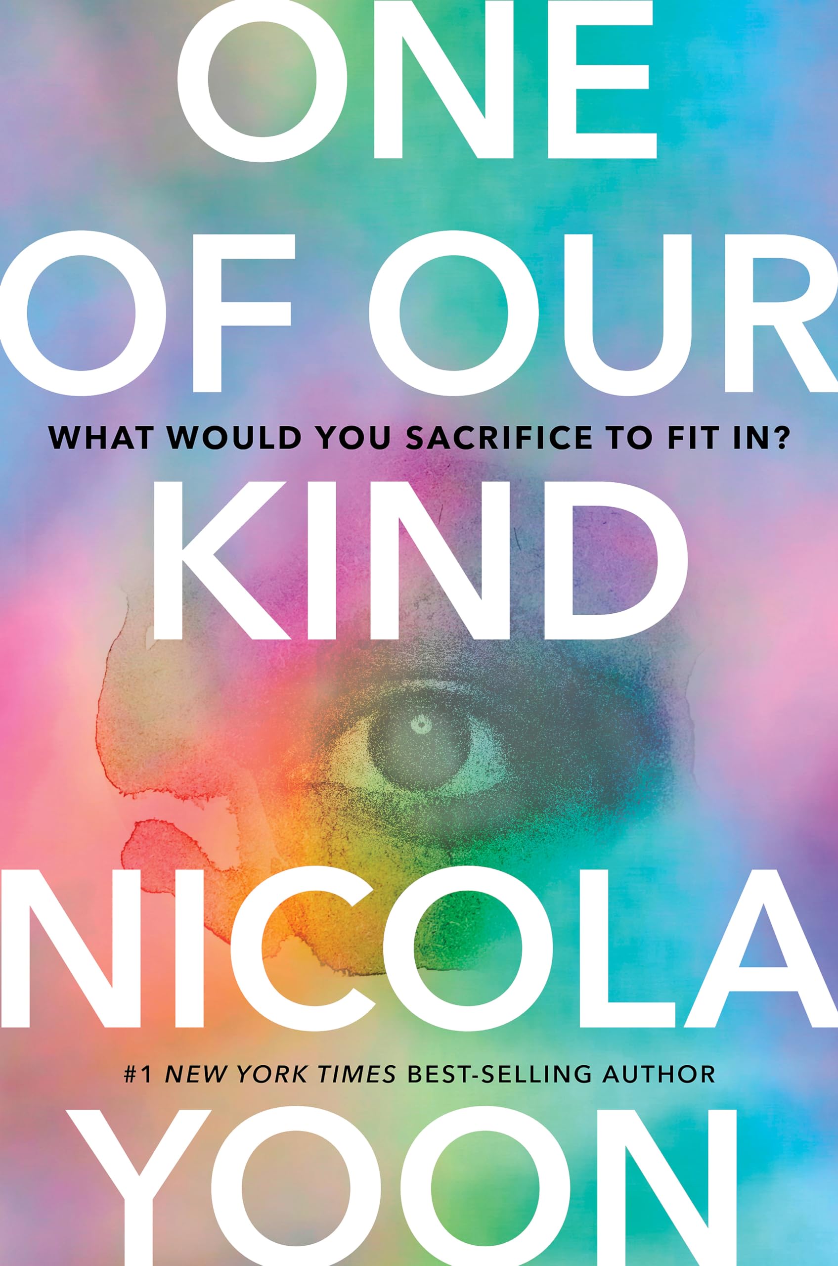 Front cover of the book 'One of Our Kind' by Nicola Yoon.