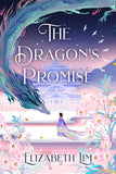 Front cover of the book 'The dragon's promise: the sunday times bestselling magical sequel to six crimson cranes' by Lim, Elizabeth.