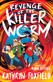 Front cover of the book 'Revenge of the Killer Worm' by Kathryn Foxfield.