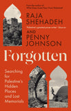 Front cover of the book 'Profile Books Forgotten.' by Raja Shehadeh & Penny Johnson.
