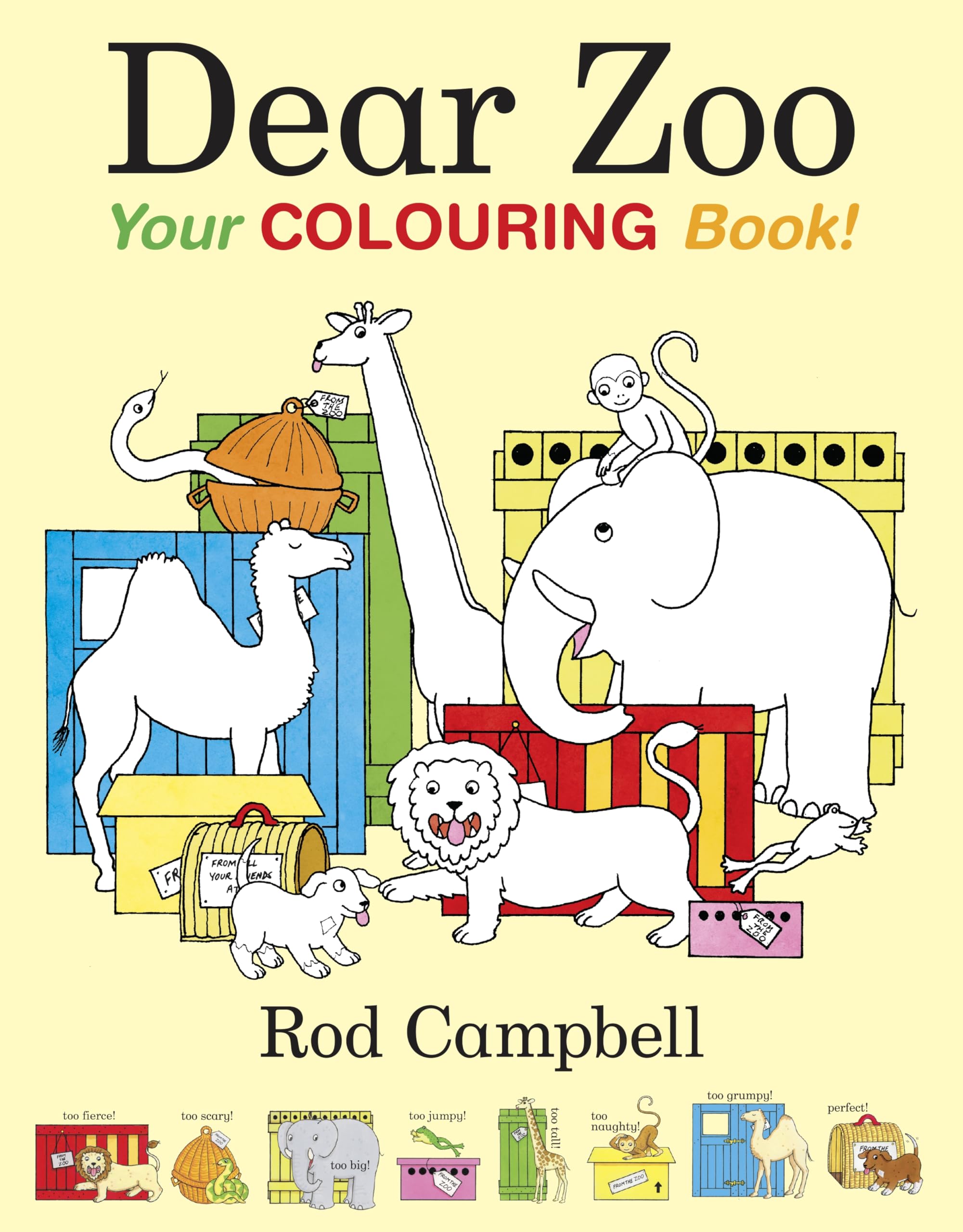 Front cover of the book 'Macmillan Childrens Books Dear Zoo Your Colouring Book.' by Rod Campbell.