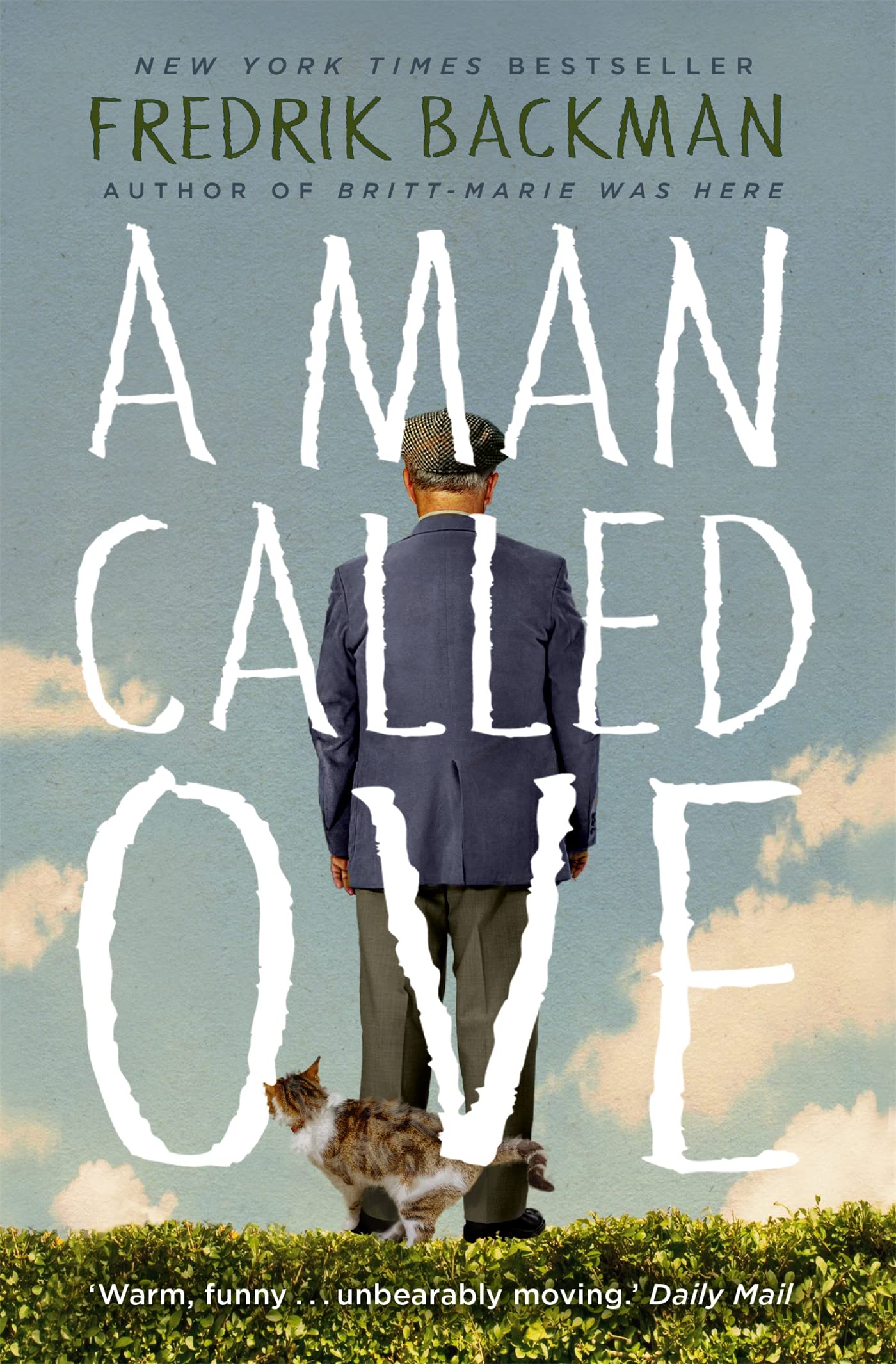 Front cover of the book 'A Man Called Ove: Now a major film starring Tom Hanks' by Fredrik Backman.