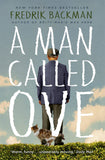 Front cover of the book 'A Man Called Ove: Now a major film starring Tom Hanks' by Fredrik Backman.