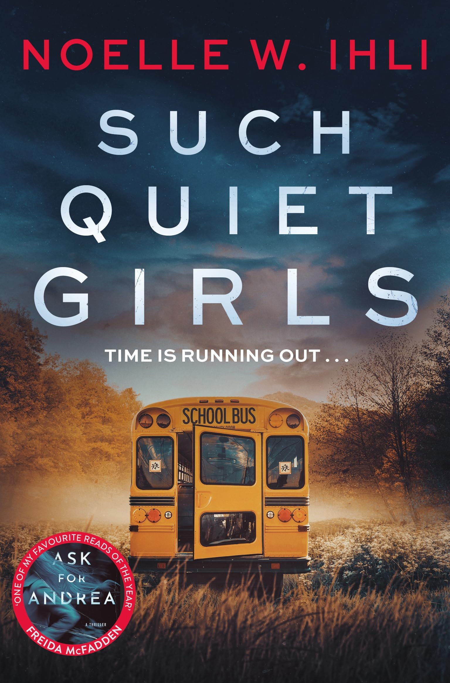 Front cover of the book 'Such Quiet Girls' by Noelle W. Ihli.