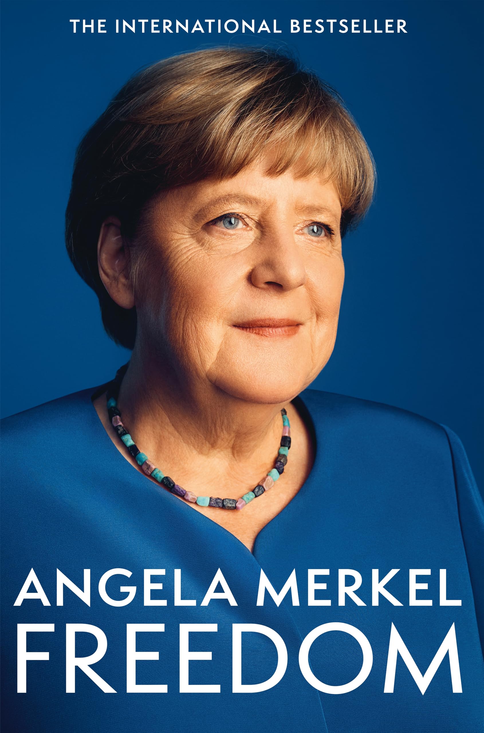 Front cover of the book 'Freedom' by Angela Merkel.