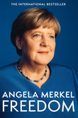 Front cover of the book 'Freedom' by Angela Merkel.
