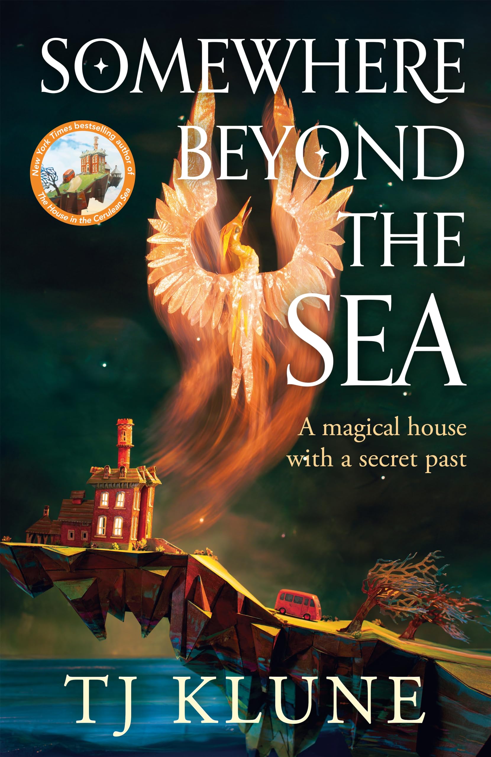Front cover of the book 'Somewhere beyond the sea' by TJ Klune.