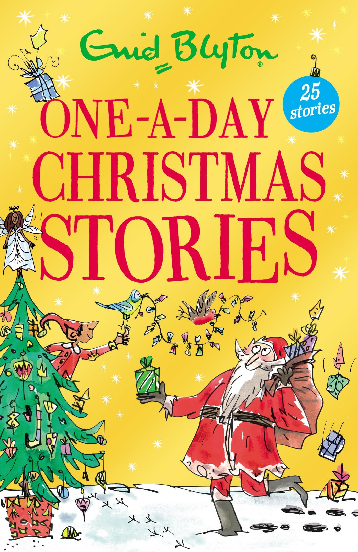 Front cover of the book 'One-A-Day Christmas Stories: 25 short stories perfect for kids aged 5+!' by Enid Blyton.