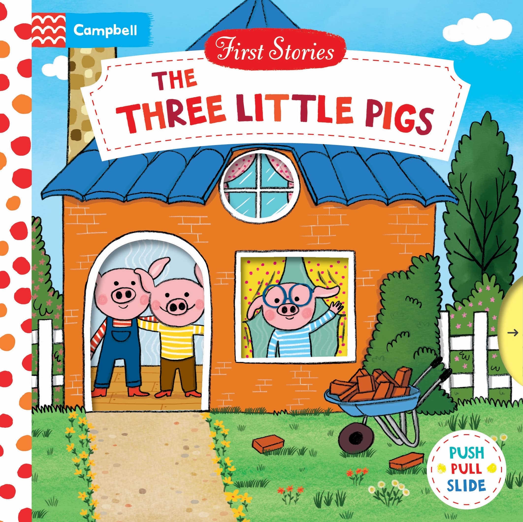 Front cover of the book 'The Three Little Pigs (First Stories)' by Campbell Books.