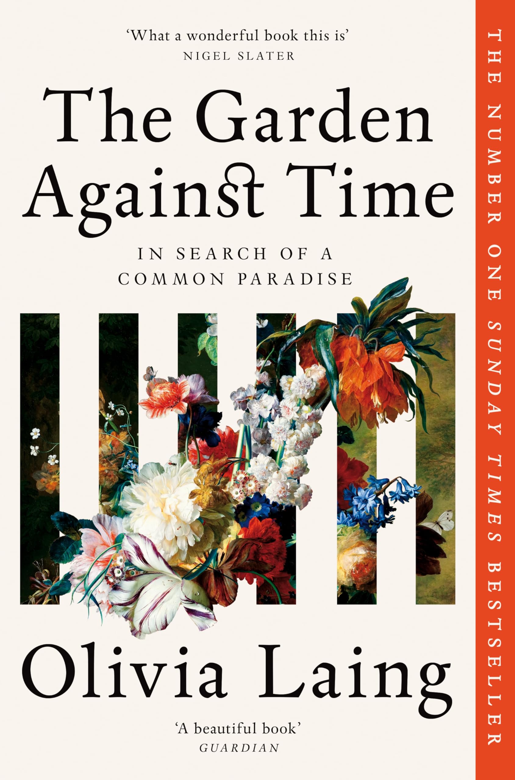 Front cover of the book 'The Garden Against Time' by Olivia Laing.