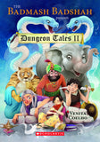 Front cover of the book 'The Badmash Badshah Presents: Dungeon Tales 2' by Venita Coelho.
