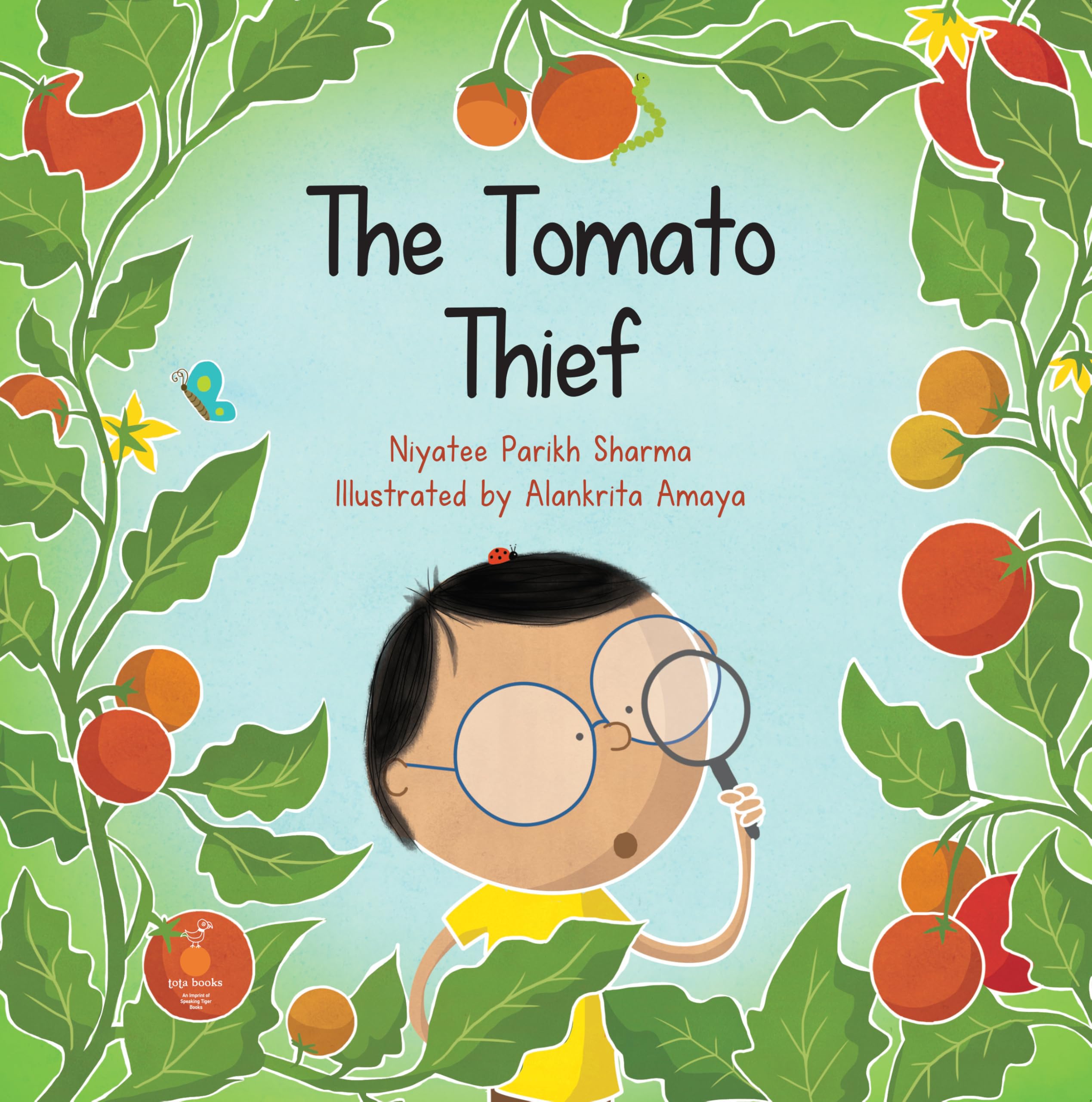 Front cover of the book 'tomato thief' by Niyatee Parikh Sharma.