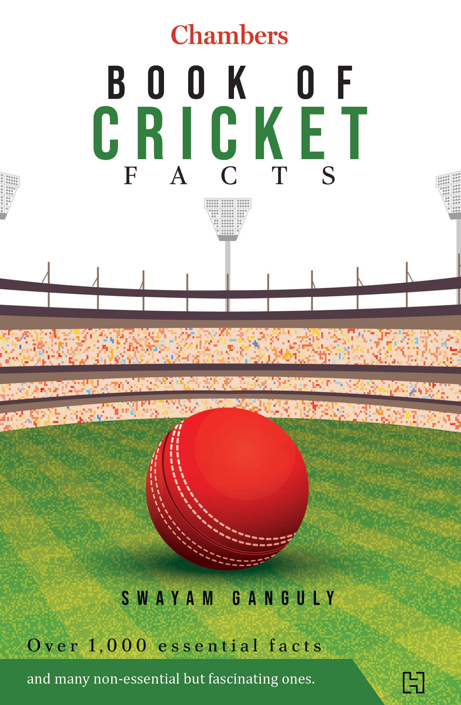 Front cover of the book 'Chambers Book of Cricket Facts' by Hachette India.