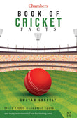 Front cover of the book 'Chambers Book of Cricket Facts' by Hachette India.