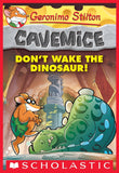 Front cover of the book 'Cavemice #6: Don't Wake The Dinosaur!' by Geronimo Stilton.