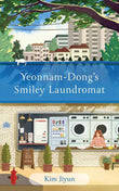 Yeonnam-Dong's Smiley Laundromat - PaperbackÐ  by Kim Jiyun
