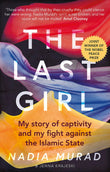 Front cover of the book 'The Last Girl: My Story of Captivity and My Fight Against the Islamic State' by Murad, Nadia.