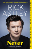 Front cover of the book 'Never: The Autobiography' by Rick Astley.