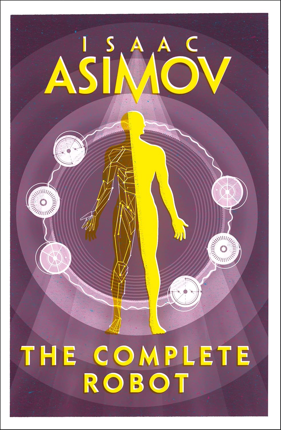 The Complete Robot [Paperback] [Jan 01, 2018] ISAAC ASIMOV NYBooksHub