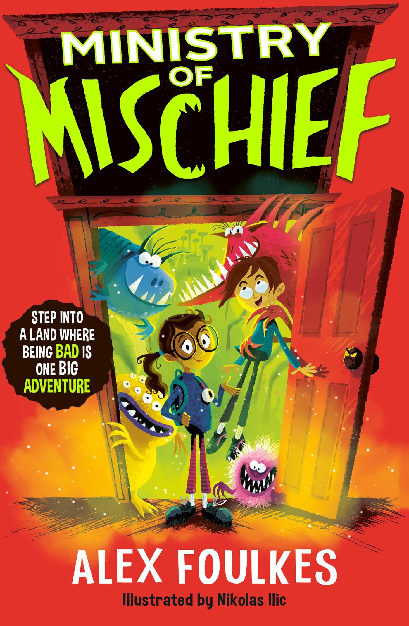 Front cover of the book 'Ministry of Mischief' by Alex Foulkes.