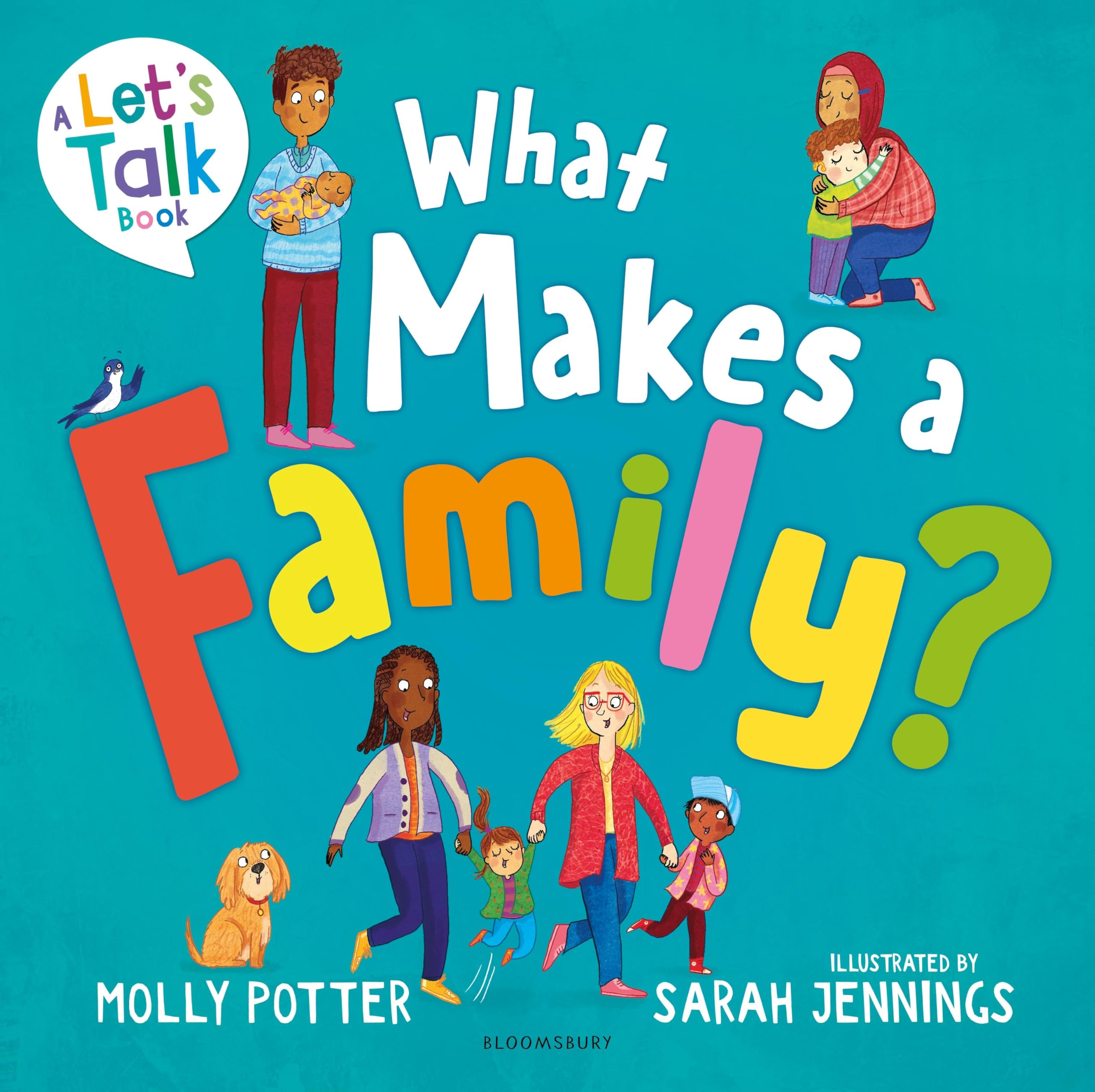 Front cover of the book 'What Makes a Family?: A Let's Talk picture book to help young children understand different types of families' by Molly Potter.