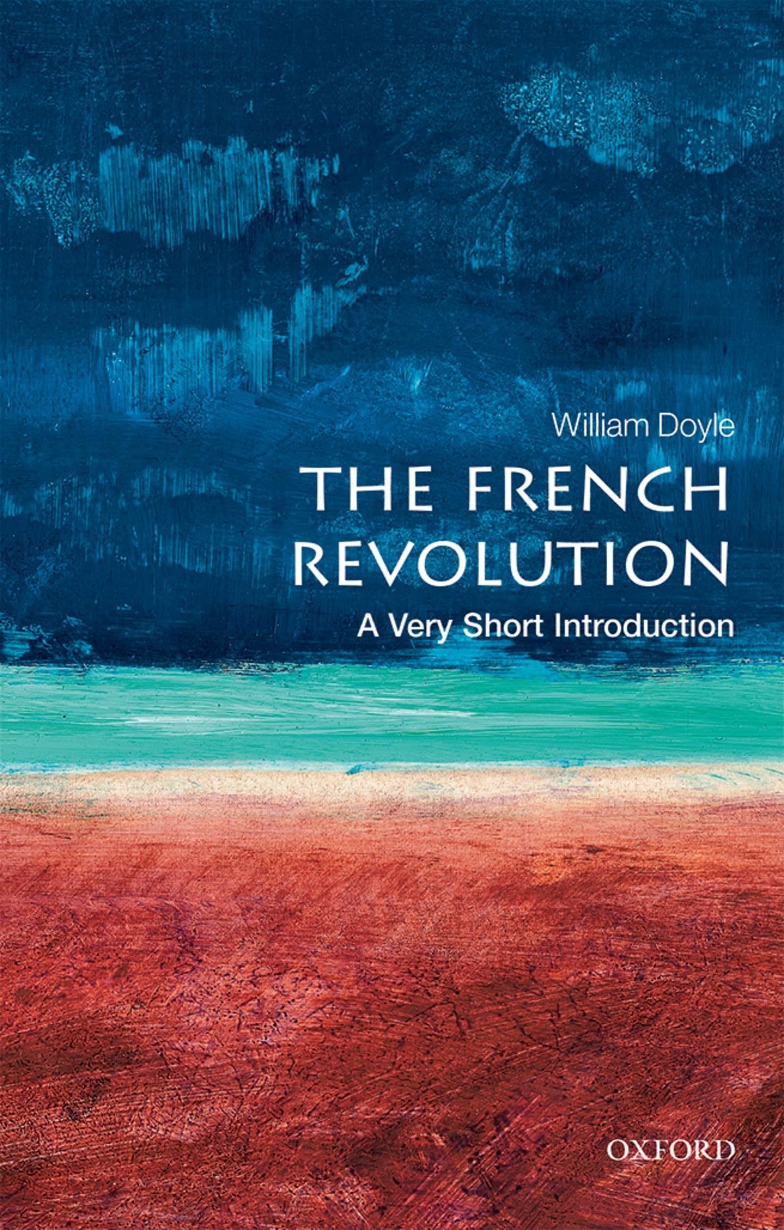 The French Revolution: A Very Short Introduction |9780198840077|